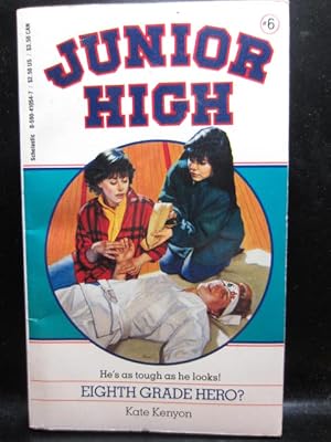 Bild des Verkufers fr EIGHTH GRADE HERO? (Junior High #6) zum Verkauf von The Book Abyss