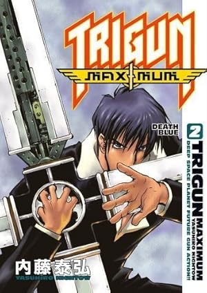 Bild des Verkufers fr Trigun Maximum Volume 2: Death Blue zum Verkauf von WeBuyBooks