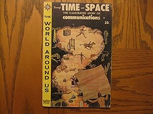 Seller image for Gilberton Comic Classics Illustrated The World Around Us W.20 Through Time and Space The Illustrated Story of Communications 1960 HRN 154 4.0 First Edition! for sale by Clarkean Books