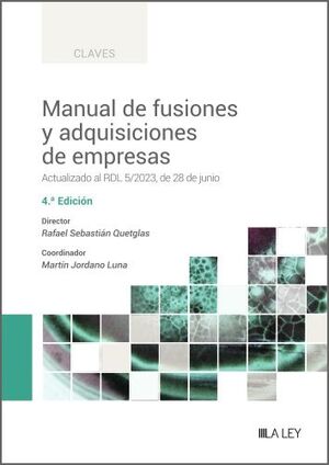 MANUAL DE FUSIONES Y ADQUISICIONES DE EMPRESAS, 4