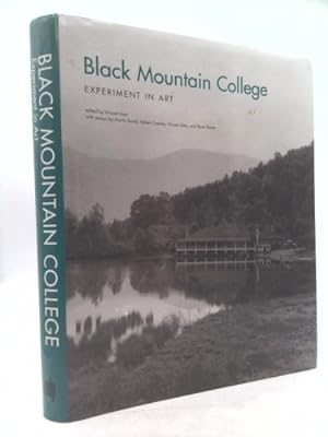 Bild des Verkufers fr Black Mountain College: Experiment in Art zum Verkauf von ThriftBooksVintage