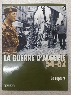 Seller image for La Guerre d'Algrie 1954-1962. La rupture N 8 for sale by Dmons et Merveilles