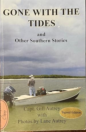 Bild des Verkufers fr Gone With The Tides and Other Southern Stories zum Verkauf von Antique Mall Books