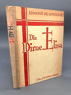 Die Dirne Elisa. Deutsche Übertragung von Rudolf Brettschneider. Illustrationen von Eduard Gartner.