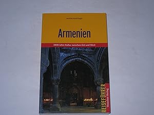 Bild des Verkufers fr Armenien. 3000 Jahre Kultur zwischen Ost und West zum Verkauf von Der-Philo-soph