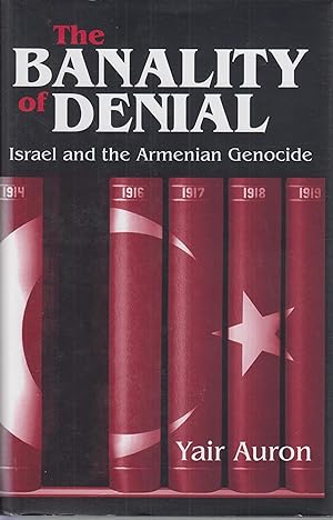 Immagine del venditore per The Banality of Denial: Israel and the Armenian Genocide venduto da Robinson Street Books, IOBA