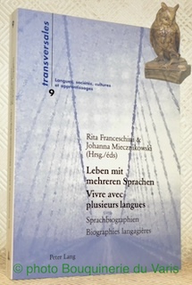 Bild des Verkufers fr Leben mit mehren Sprachen. Sprachbiographien. Vivre avec plusieurs langues. Biographies langagires. Collection transversales 9. zum Verkauf von Bouquinerie du Varis