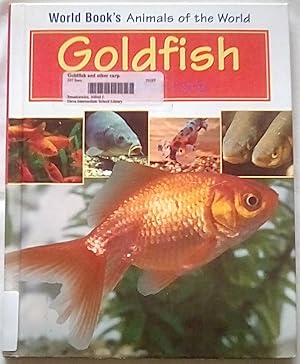 Goldfish and Other Carp (World Book's Animals of the World)