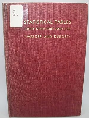 Imagen del vendedor de Statistical Tables: Their Structure and Use a la venta por Easy Chair Books