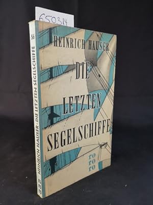 Seller image for Rororo Leinenrcken. 56. Die letzten Segelschiffe. for sale by ANTIQUARIAT Franke BRUDDENBOOKS