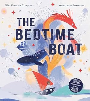 Seller image for The Bedtime Boat: A new illustrated book for 2023 to help children aged 3+ sleep for sale by WeBuyBooks