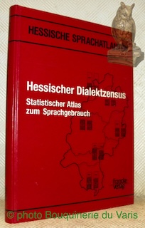 Seller image for Hessischer Dialektzensus. Statisticher Atlas zum Sprachgebrauch. Hessische Sprachatlanten 3. for sale by Bouquinerie du Varis