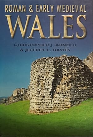 Roman & Early Medieval Wales.