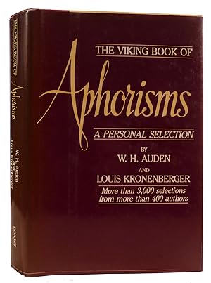 THE VIKING BOOK OF APHORISMS: A PERSONAL SELECTION