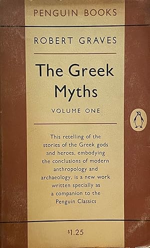 The Greek Myths; Volume One