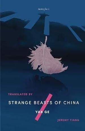 Imagen del vendedor de Strange Beasts of China a la venta por WeBuyBooks