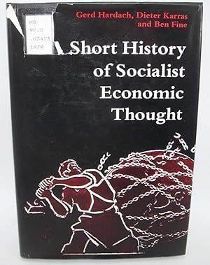 Imagen del vendedor de A Short History of Socialist Economic Thought a la venta por Easy Chair Books