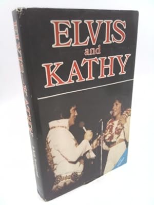 Seller image for Elvis and Kathy for sale by ThriftBooksVintage