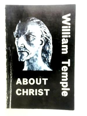Bild des Verkufers fr About Christ zum Verkauf von World of Rare Books
