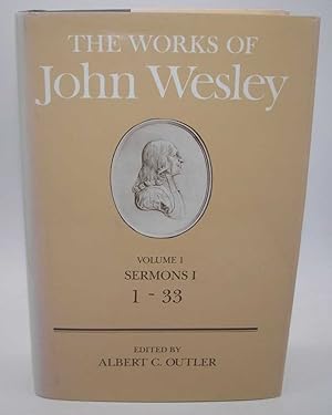 Bild des Verkufers fr The Works of John Wesley Volume I: Sermons I, 1-33 zum Verkauf von Easy Chair Books