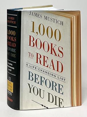 1,000 Books to Read Before You Die; A Life-Changing List