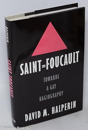 Immagine del venditore per Saint Foucault; towards a gay hagiography venduto da Bolerium Books Inc.