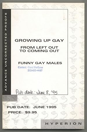 Bild des Verkufers fr Growing Up Gay: From Left Out to Coming Out zum Verkauf von Between the Covers-Rare Books, Inc. ABAA