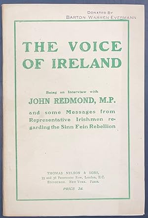 The Voice of Ireland. Being an Interview with John Redmond, M.P. And Some Messages from Represent...