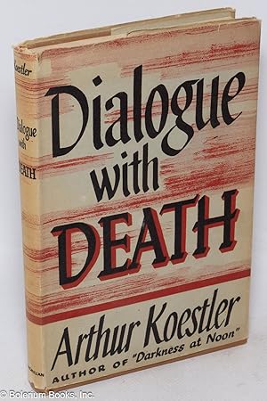 Seller image for Dialogue with death; translated by Trevor and Phyllis Blewitt for sale by Bolerium Books Inc.