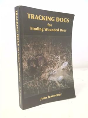 Seller image for Tracking Dogs for Finding Wounded Deer for sale by ThriftBooksVintage