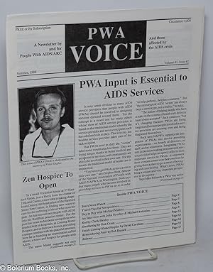 Seller image for PWA Voice: published by and for people with AIDS and those affected by the AIDS crisis, vol. 1, #2, Summer, 1988; PWA Input is Essential to AIDS Services for sale by Bolerium Books Inc.