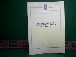 Die Brandschäden in Niederösterreich im Jahre 1955. Eine Rückschau auf das Brandgeschehen in Nied...