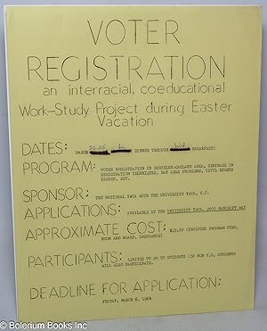 Voter registration; an interracial, coeducational work-study project during Easter vacation, Marc...