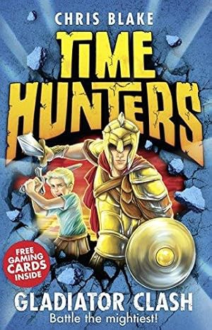 Seller image for Gladiator Clash: Book 1 (Time Hunters) for sale by WeBuyBooks