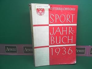 Österreichisches Sportjahrbuch 1936 - Handbuch für Sport und Turnen - Amtliche Jahrbuch der öster...
