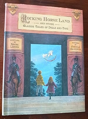 Bild des Verkufers fr Rocking Horse Land and Other Classic Tales of Dolls and Toys zum Verkauf von Gargoyle Books, IOBA
