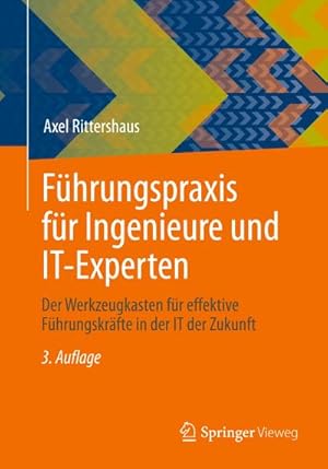 Seller image for Fhrungspraxis fr Ingenieure und IT-Experten for sale by BuchWeltWeit Ludwig Meier e.K.