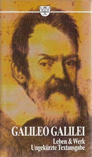 Galileo Galilei und die römische Kurie Nach den authentischen Quellen