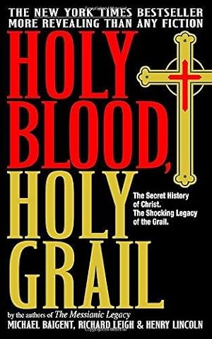 Bild des Verkufers fr Holy Blood, Holy Grail zum Verkauf von WeBuyBooks