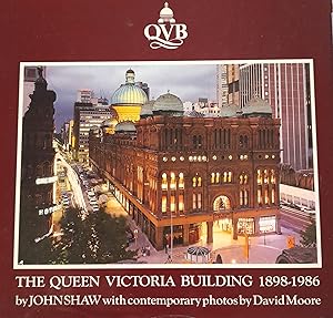 Seller image for The Queen Victoria Building 1898-1986. for sale by Banfield House Booksellers