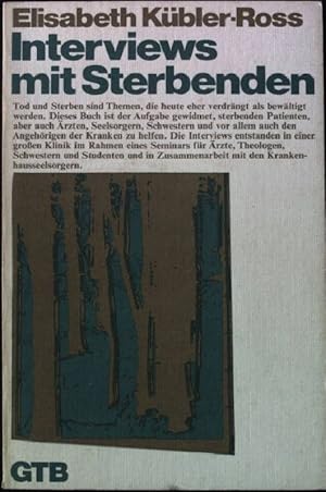 Bild des Verkufers fr Interviews mit Sterbenden. GTB (Nr. 71) zum Verkauf von books4less (Versandantiquariat Petra Gros GmbH & Co. KG)