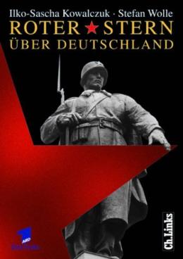 Bild des Verkufers fr Roter Stern ber Deutschland Sowjetische Truppen in der DDR zum Verkauf von Leipziger Antiquariat