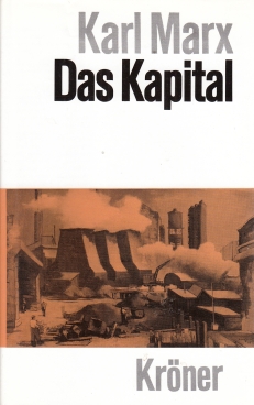 Bild des Verkufers fr Das Kapital Kritik der politischen konomie zum Verkauf von Leipziger Antiquariat