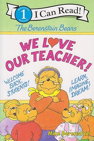 Immagine del venditore per We Love Our Teacher!: I Can Read! (Berenstain Bears) venduto da Adventures Underground