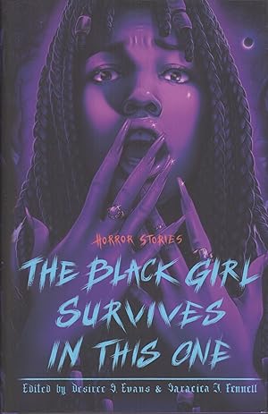 Seller image for The Black Girl Survives in This One for sale by Adventures Underground