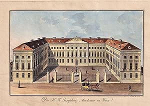 "Die K. K. Josephin Academie in Wien" - Wien Vienna Josephinum / Österreich Austria