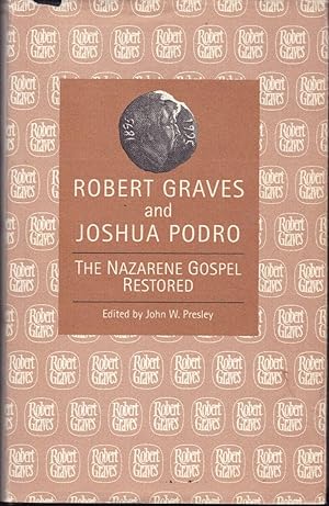 Imagen del vendedor de The Nazarene Gospel Restored (Robert Graves Programme) a la venta por ilcampo