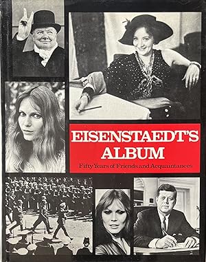 Bild des Verkufers fr Eisenstaedt's Album: Fifty Years of Friends and Acquaintances zum Verkauf von 32.1  Rare Books + Ephemera, IOBA, ESA