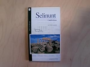 Selinunt. Geschichte, Kultur, Kunst, Archaeologie (Città e siti d'Europa)