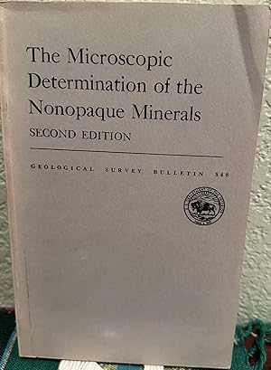 Bild des Verkufers fr The Microscopic Determination of the Nonopaque Minerals zum Verkauf von Crossroads Books
